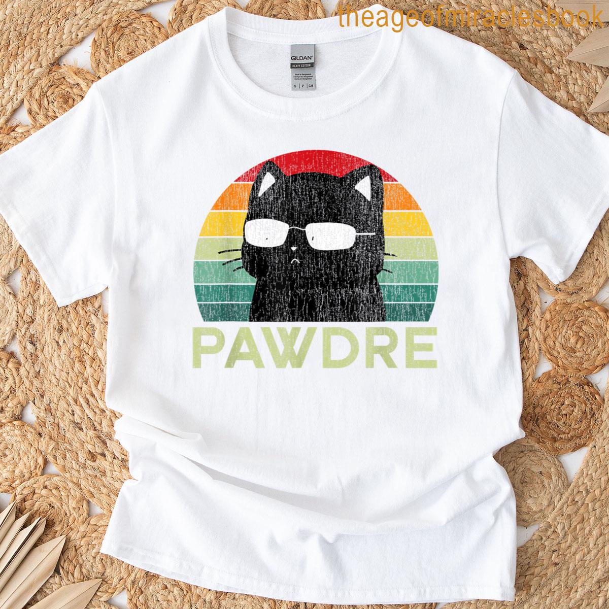 Pawdre Cat Dad Funny Cat Lover Best Cat Dad Ever T-shirt