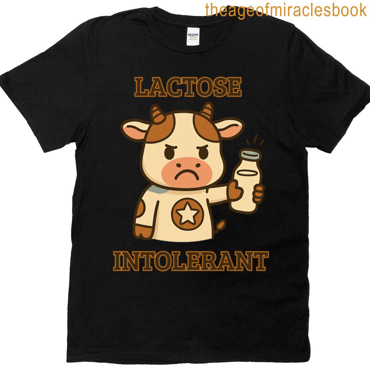 Lactose Intolerant Cow Sarcastic Dairy-free Meme Cute Cartoon Design T-shirt