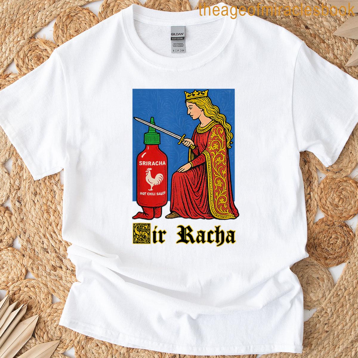 Sir Racha T-shirt