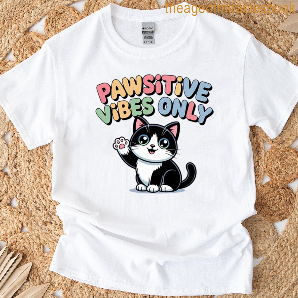 Pawsitive Vibes Only Cute Tuxedo Cat Sticker Design T-shirt