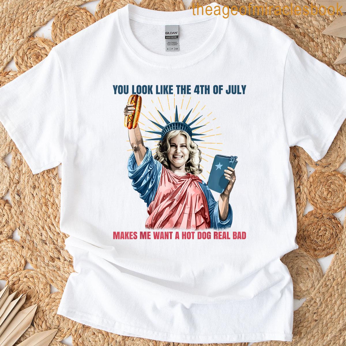 You Look Like The Happy 4th Of July Patriotic America Funny T-shirt