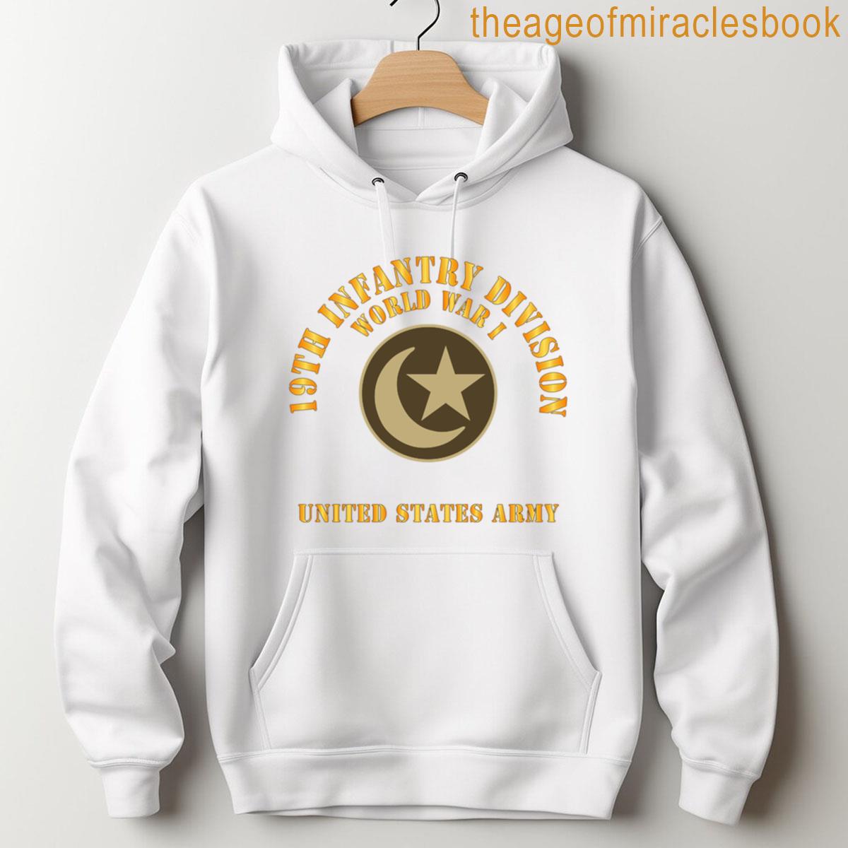 Alternative view of Army - Ssi - 19th Infantry Division - Wwi - Us Army X 300 T-shirt