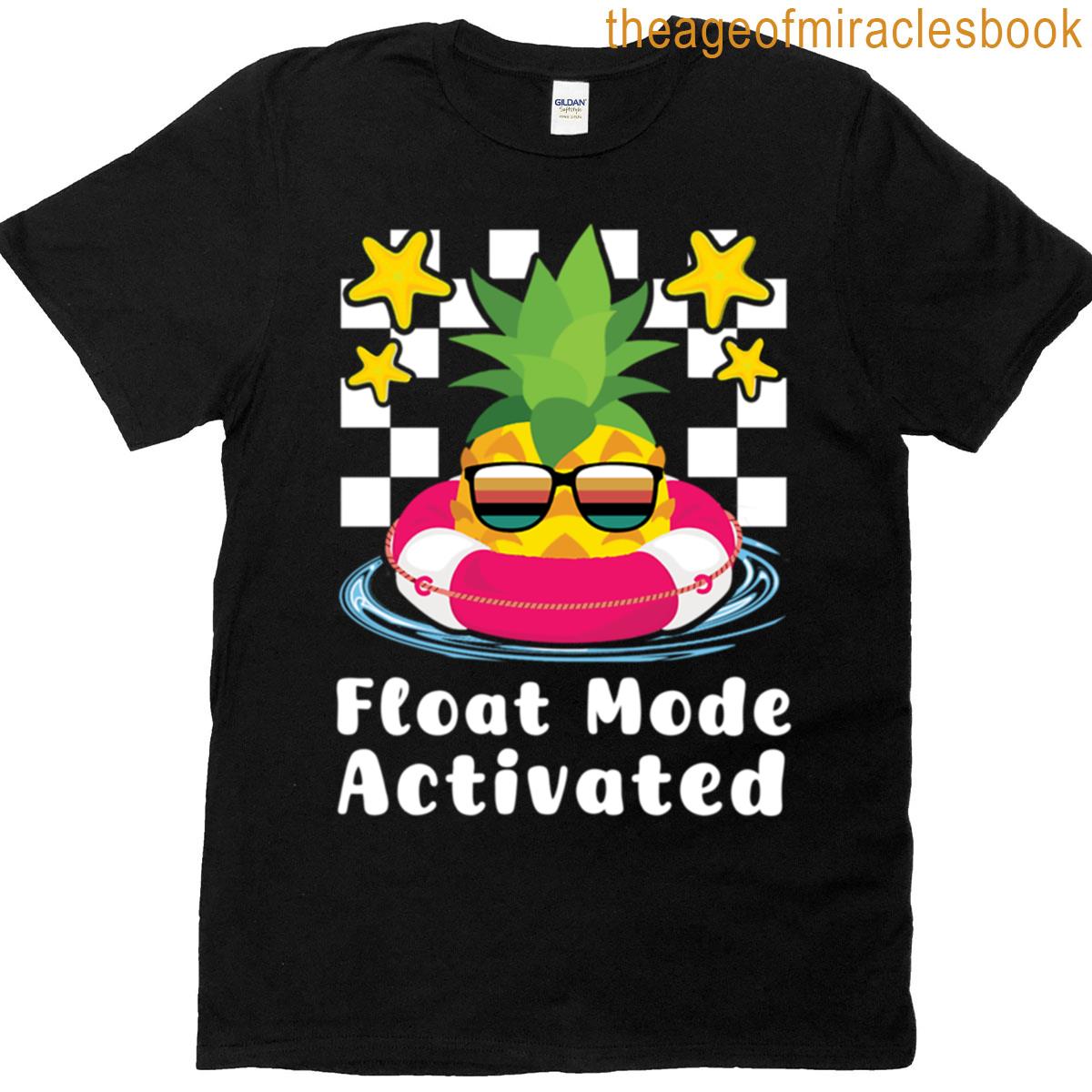 Float Mode Activated Fun Summer Pool Pineapple Design T-shirt