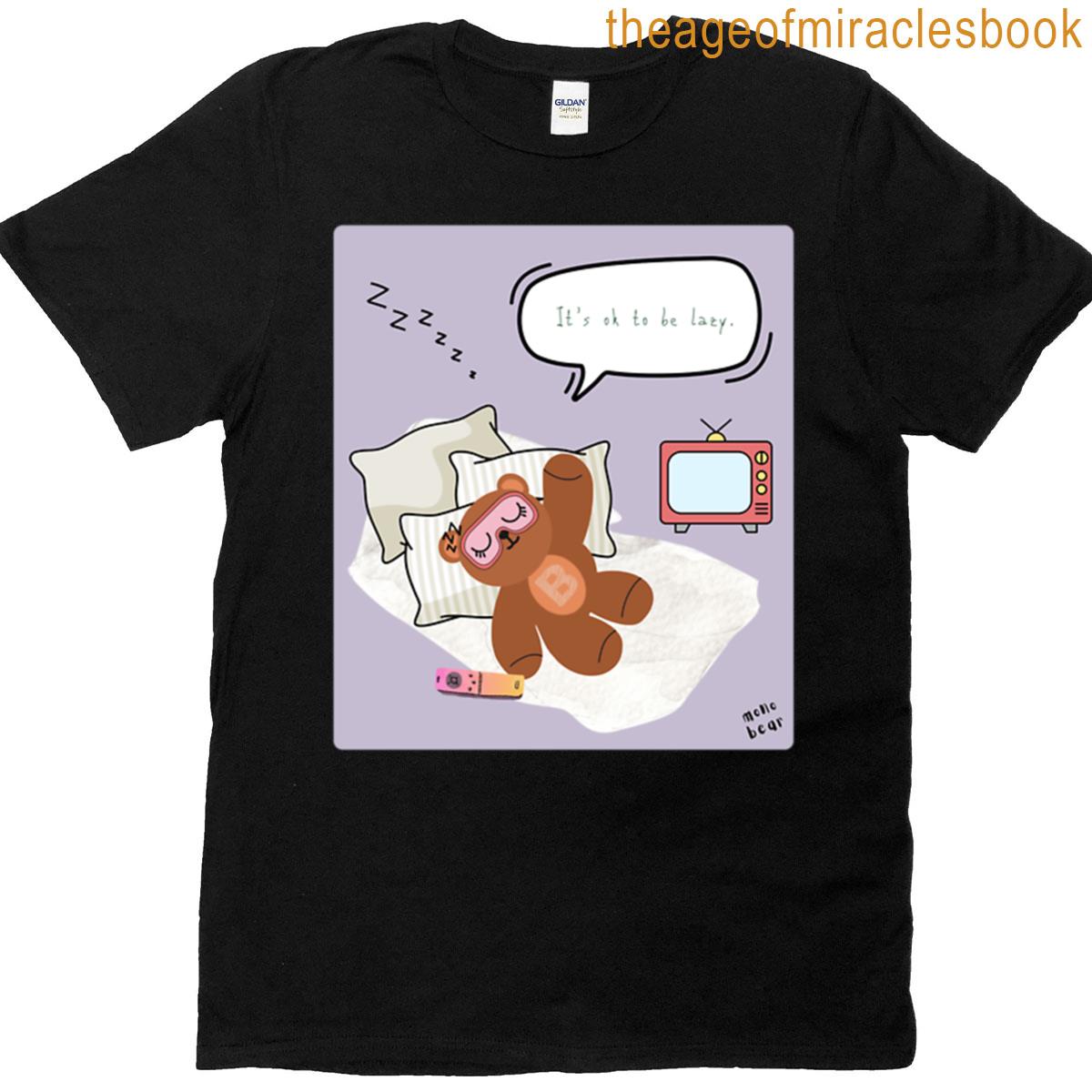 Mono Bear Message Its Ok To Be Lazy Purple Cozy Mood Oversized T-shirt
