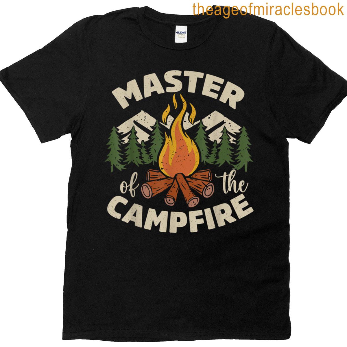 Funny Outdoor Camping Crew Master Of The Campfire Men Women T-shirt