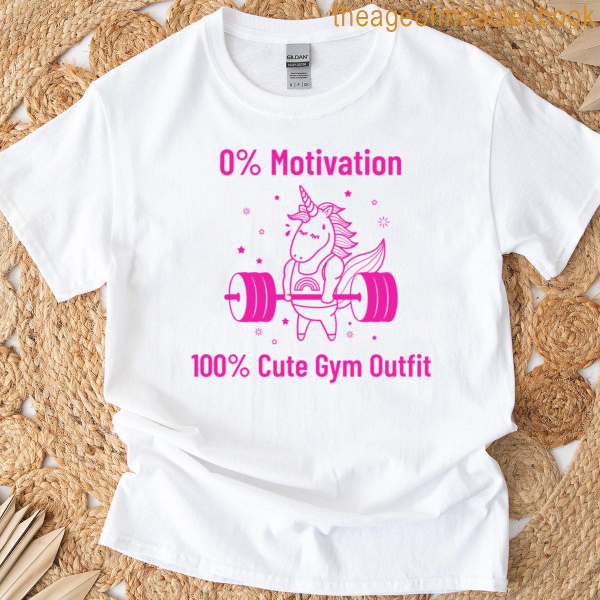 0 Motivation 100 Cute Gym Outfit Funny Exercise T-shirt