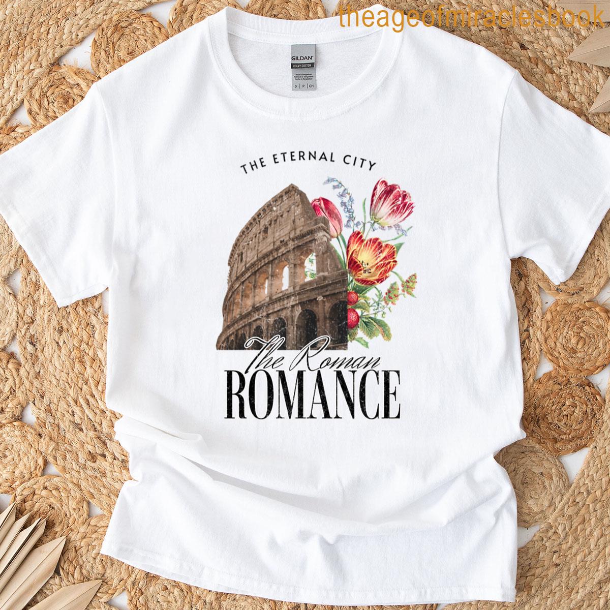 Rome Colosseum Romantic Italy Rome City Eternal City Travel Travelers T-shirt