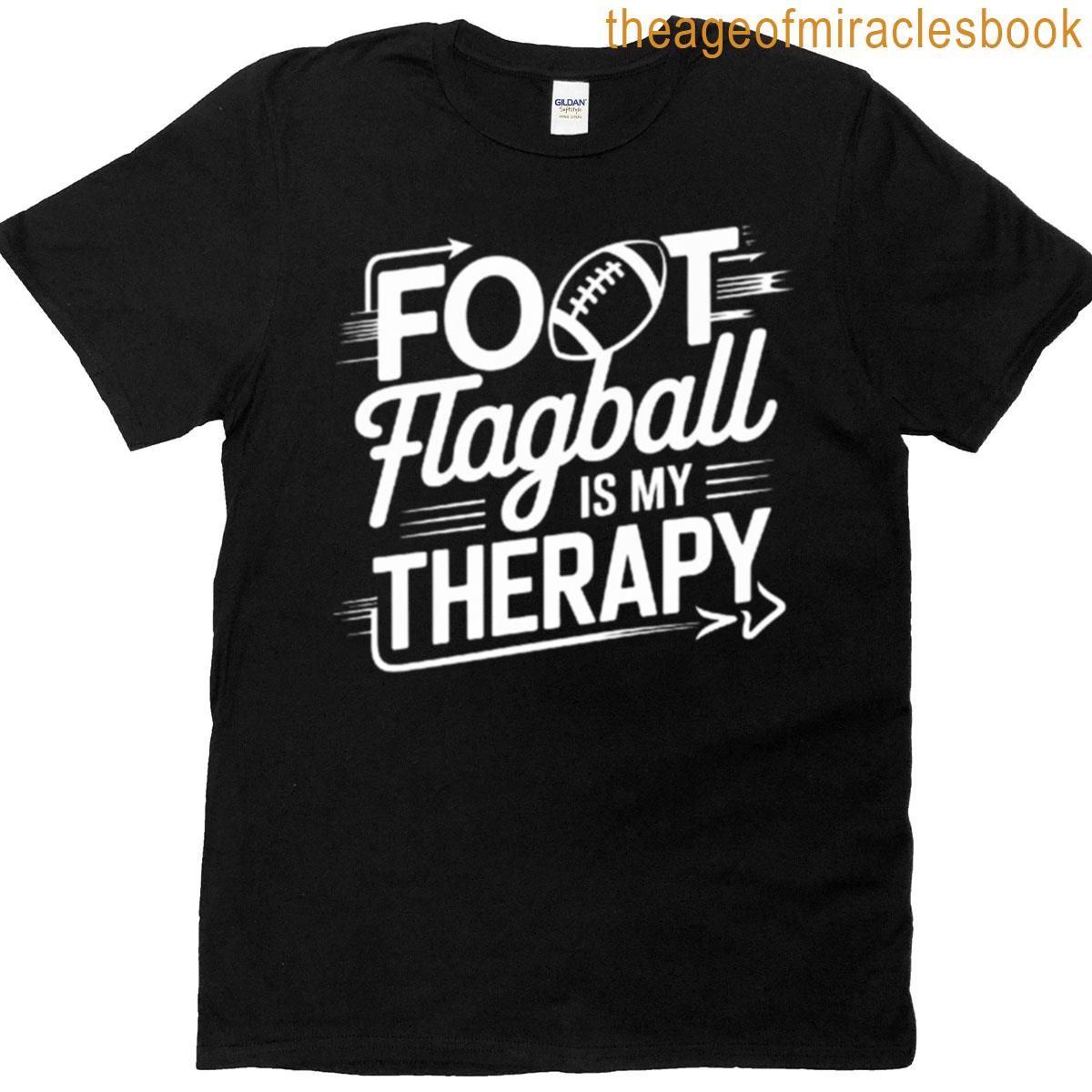 Funny Football Flag Flag Football Therapy Gift Oversized T-shirt