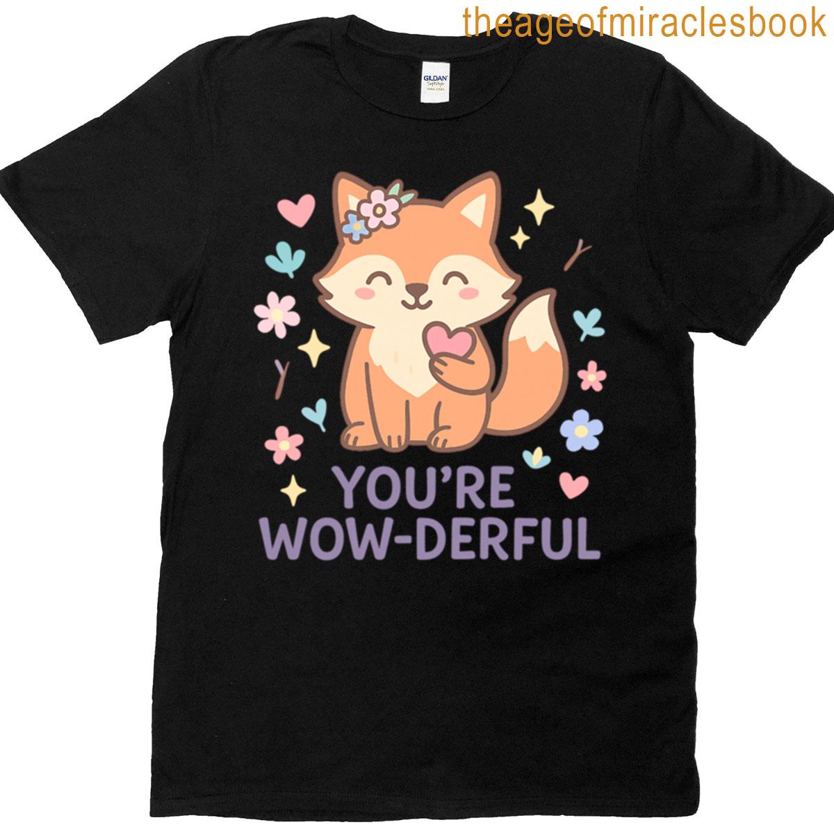 Youre Wowderful – Cute Pastel Fox With Positive Message T-shirt