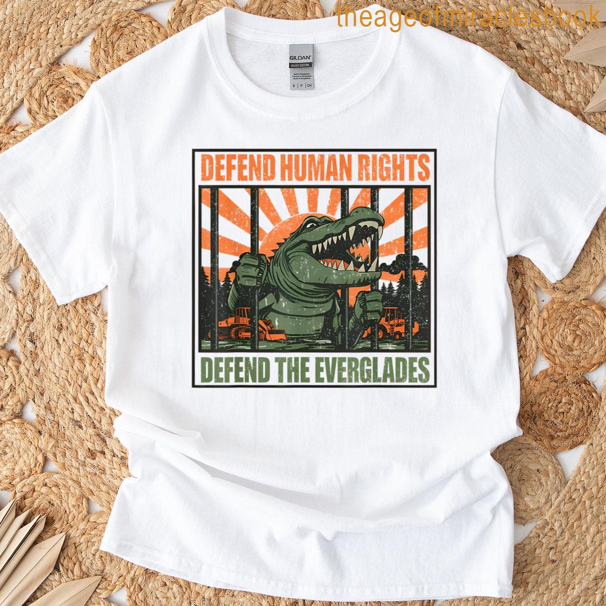 Alligator Alcatraz Defend Human Rights Defend Everglades T-shirt