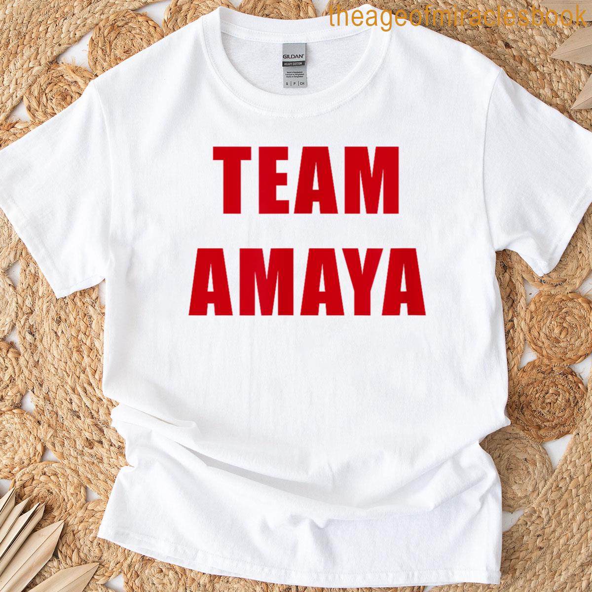Team Amaya Love Island Fan Reality Tv Couple Supporter T-shirt