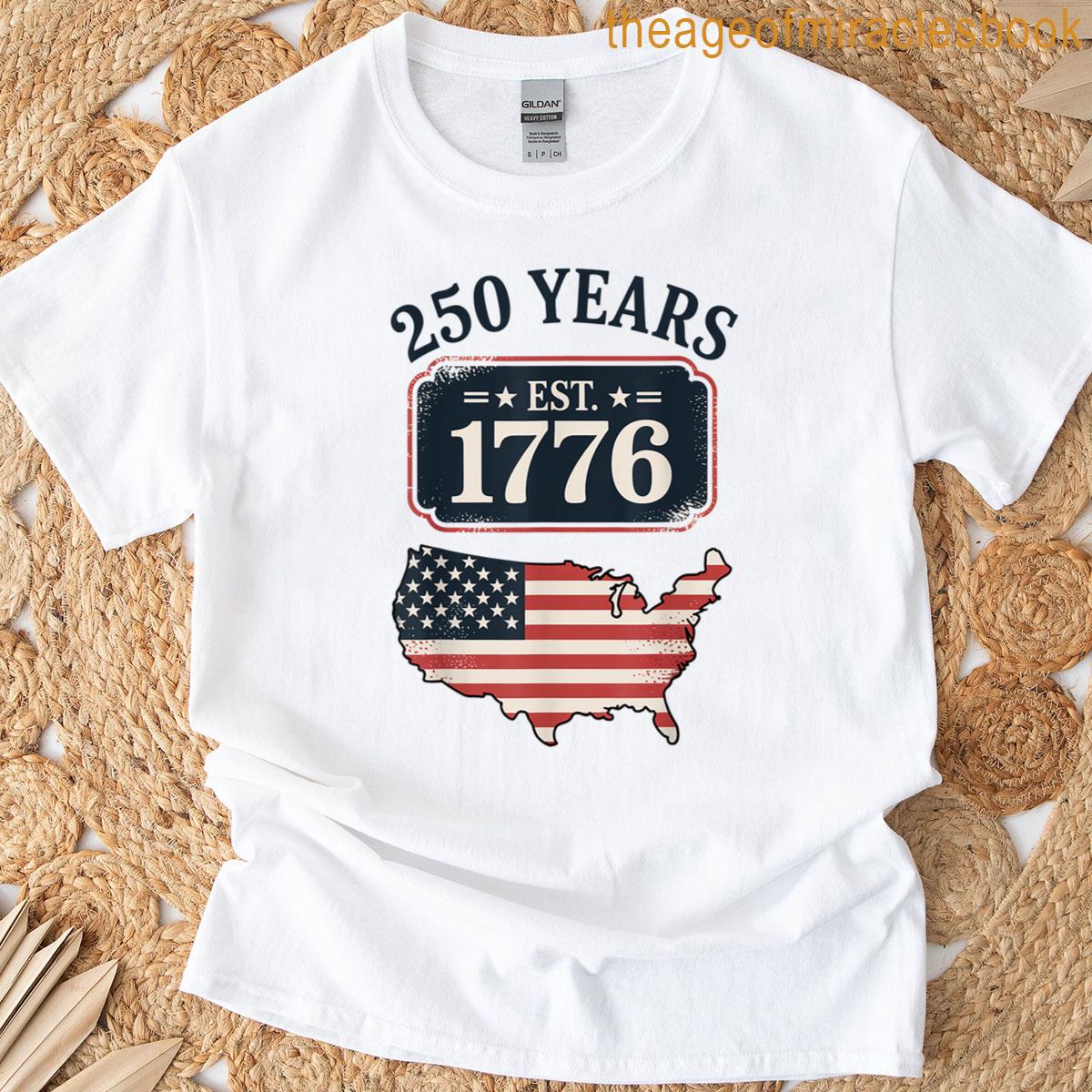 250 Years America Anniversary Vintage Us Flag T-shirt