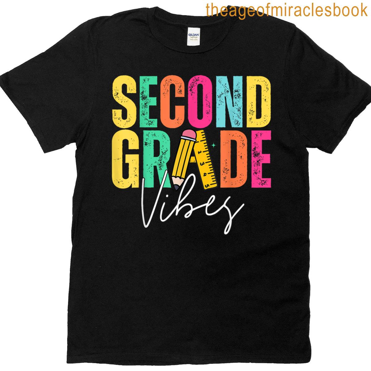 2nd Grade Vibes Back To School 1st Day Of School 2nd Grade T-shirt