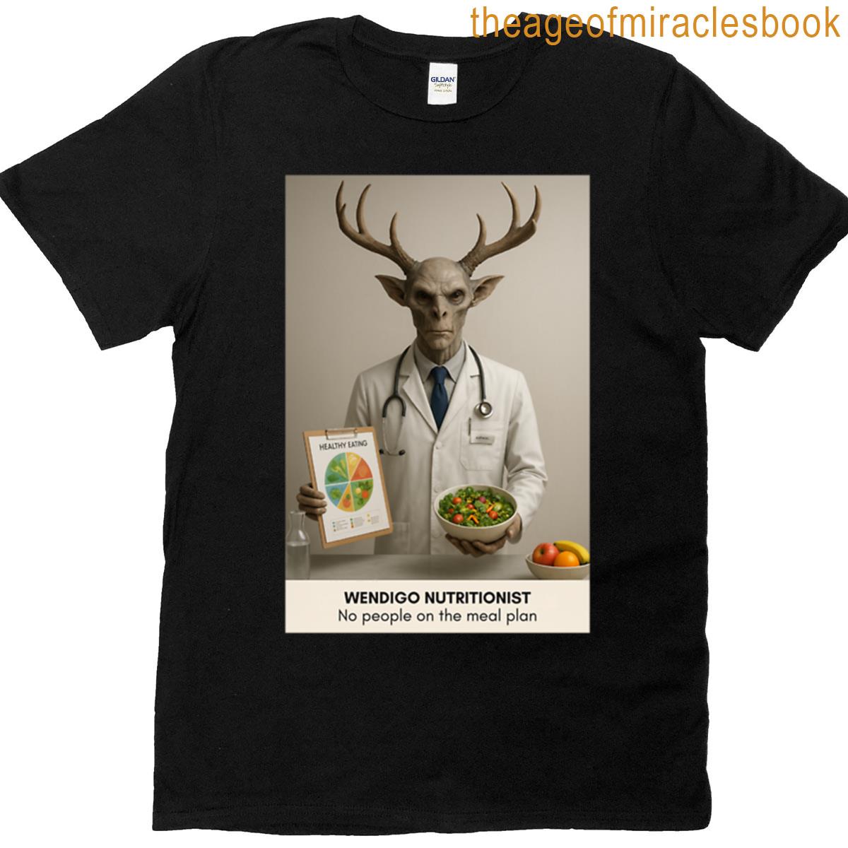 Wendigo Nutritionist Poster Funny Cryptid Dietician Art Mythical Monster Nutrition Print T-shirt