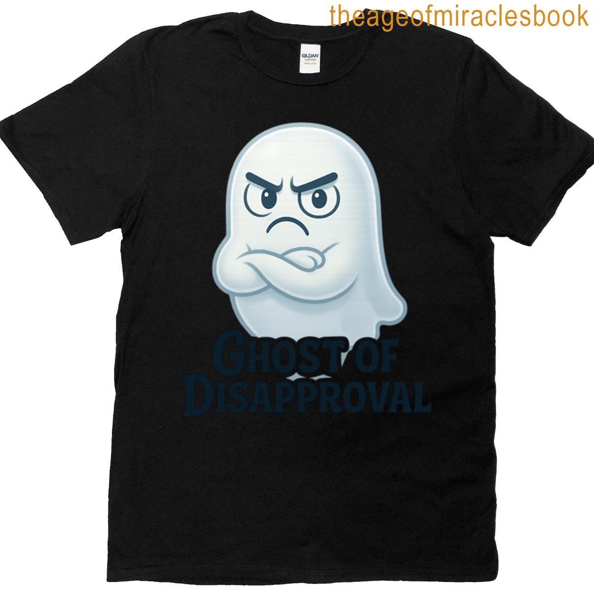Ghost Of Disapproval Funny Grumpy Ghost Design Oversized T-shirt