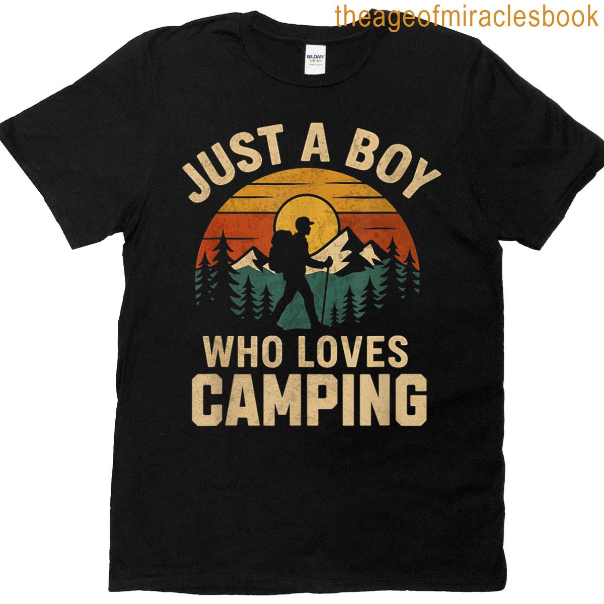 A Boy Who Loves Camping Retro Vintage Nature Hiker Men Kids T-shirt