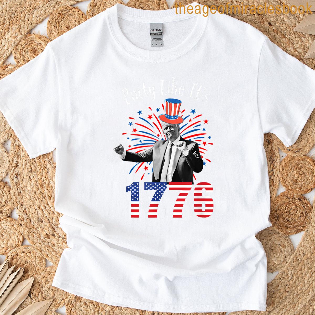 Trump 4th Of July Party Like Its 1776 Independence Day T-shirt