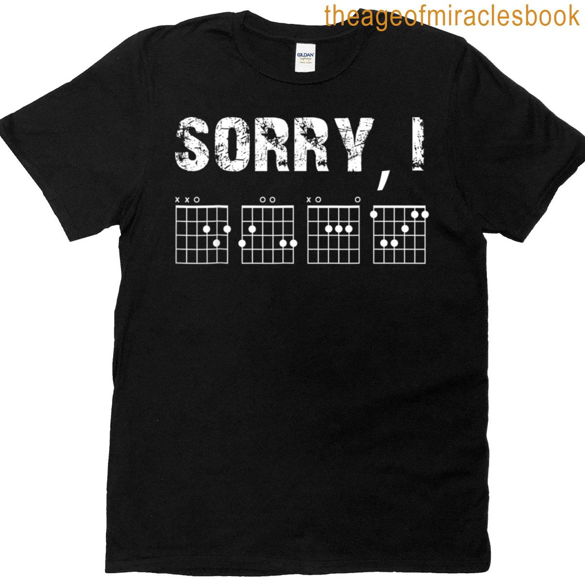 Sorry I Dgaf Funny Hidden Message Guitar Chords For Lover T-shirt