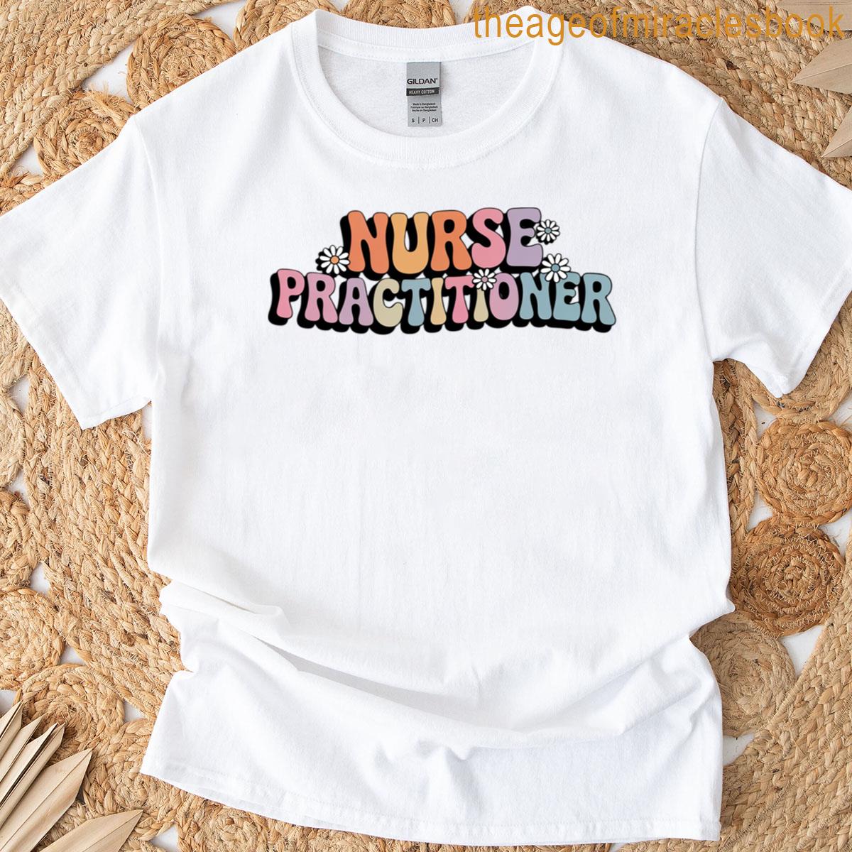 Nursing Student Week Appreciation Day For Women Work T-shirt