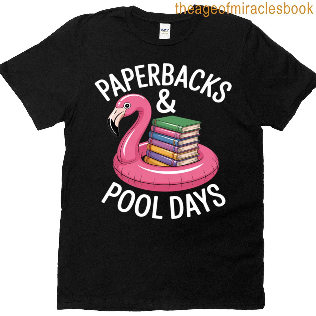 Paperbacks And Pool Days Flamingo Book Lover T-shirt