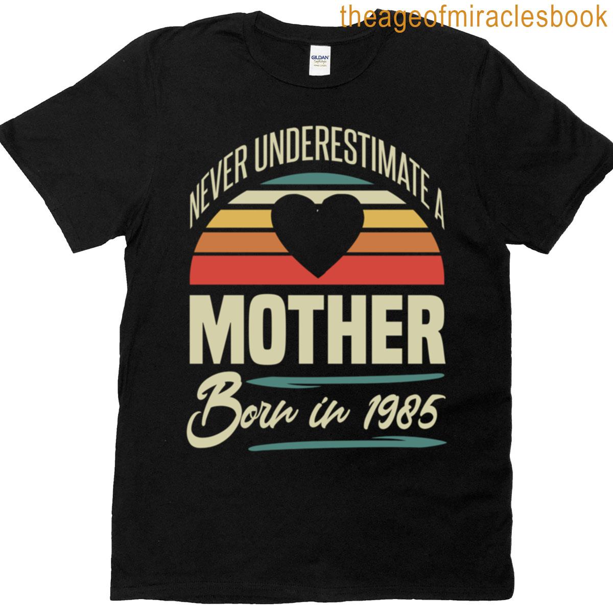 40th Birthday For Mom 1985 T-shirt