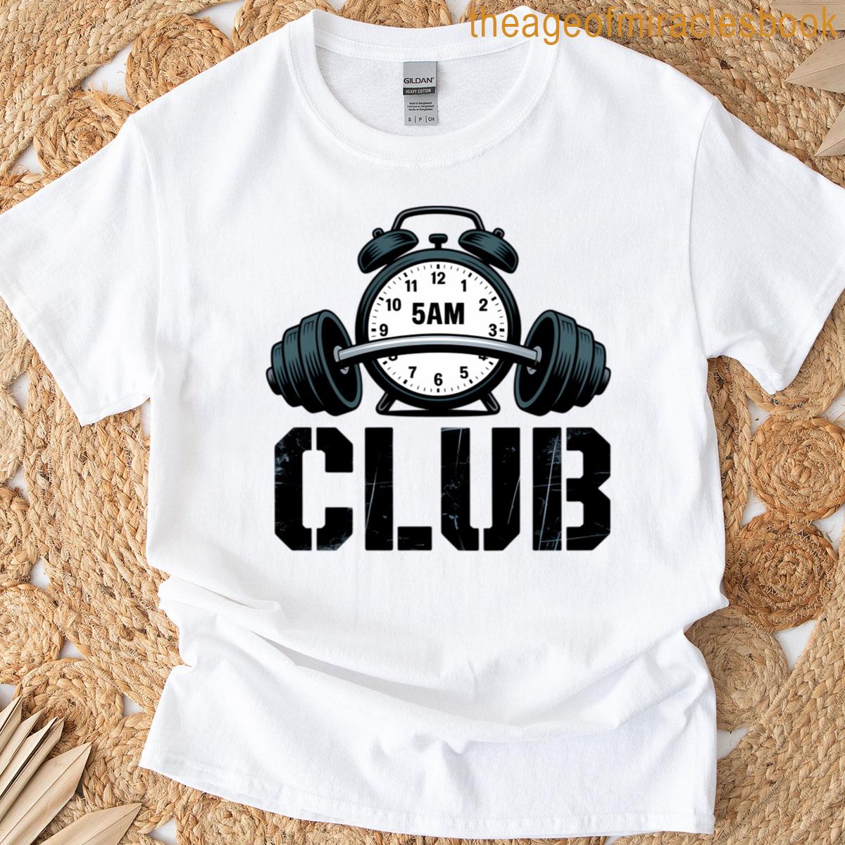 5am Squad Gym Fitness Workout T-shirt