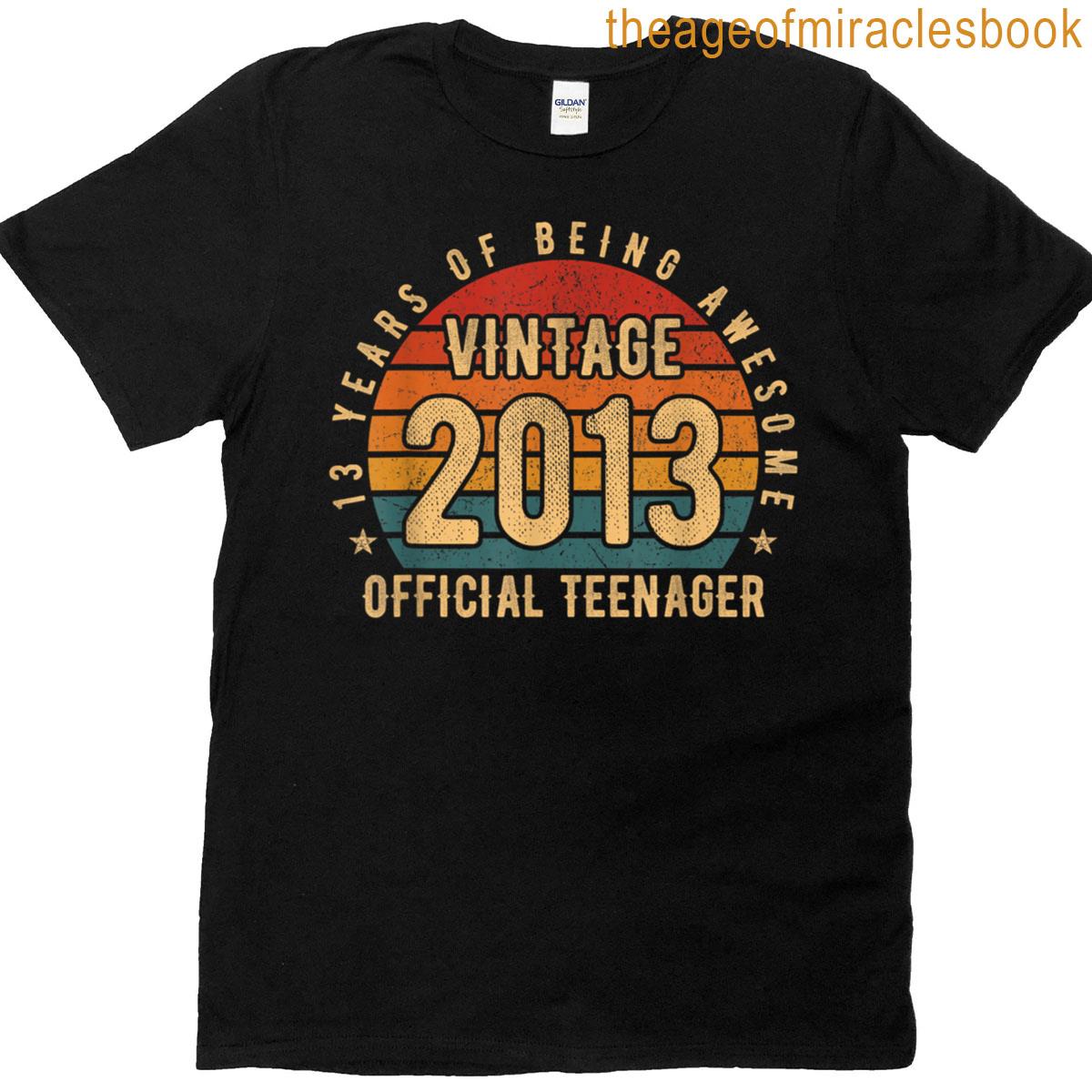13th Birthday Official Teenager 2013 Vintage Style Teen T-shirt