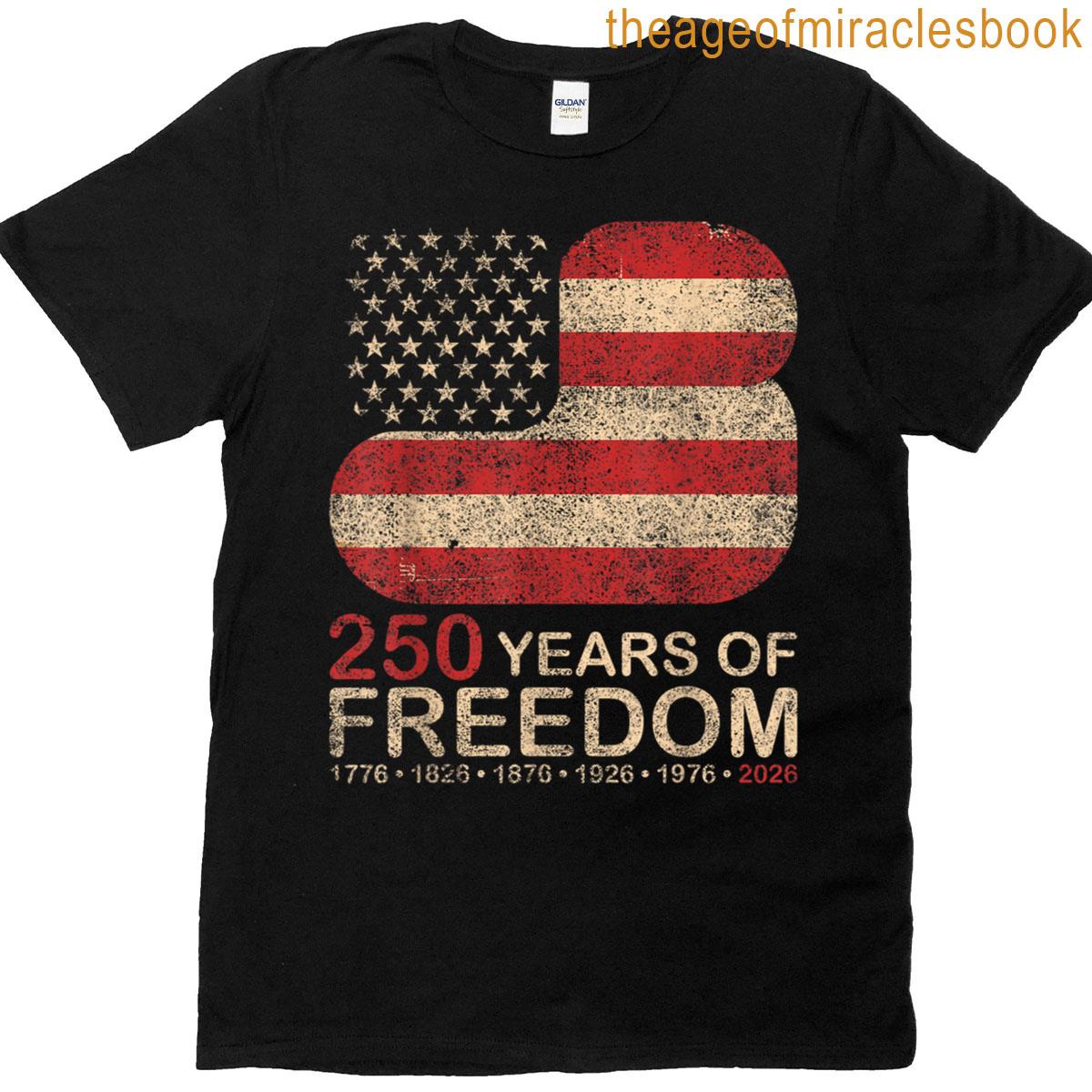 250 Years Of Freedom Vintage Patriotic Usa Flag Design 2026 T-shirt