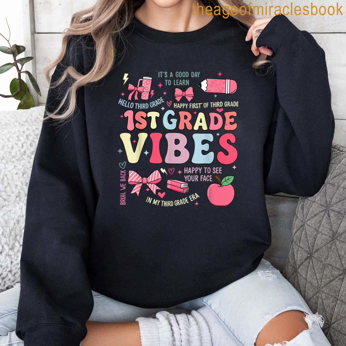Coquette Bow 1st Grade Vibes First Day Of School Teacher T-shirt