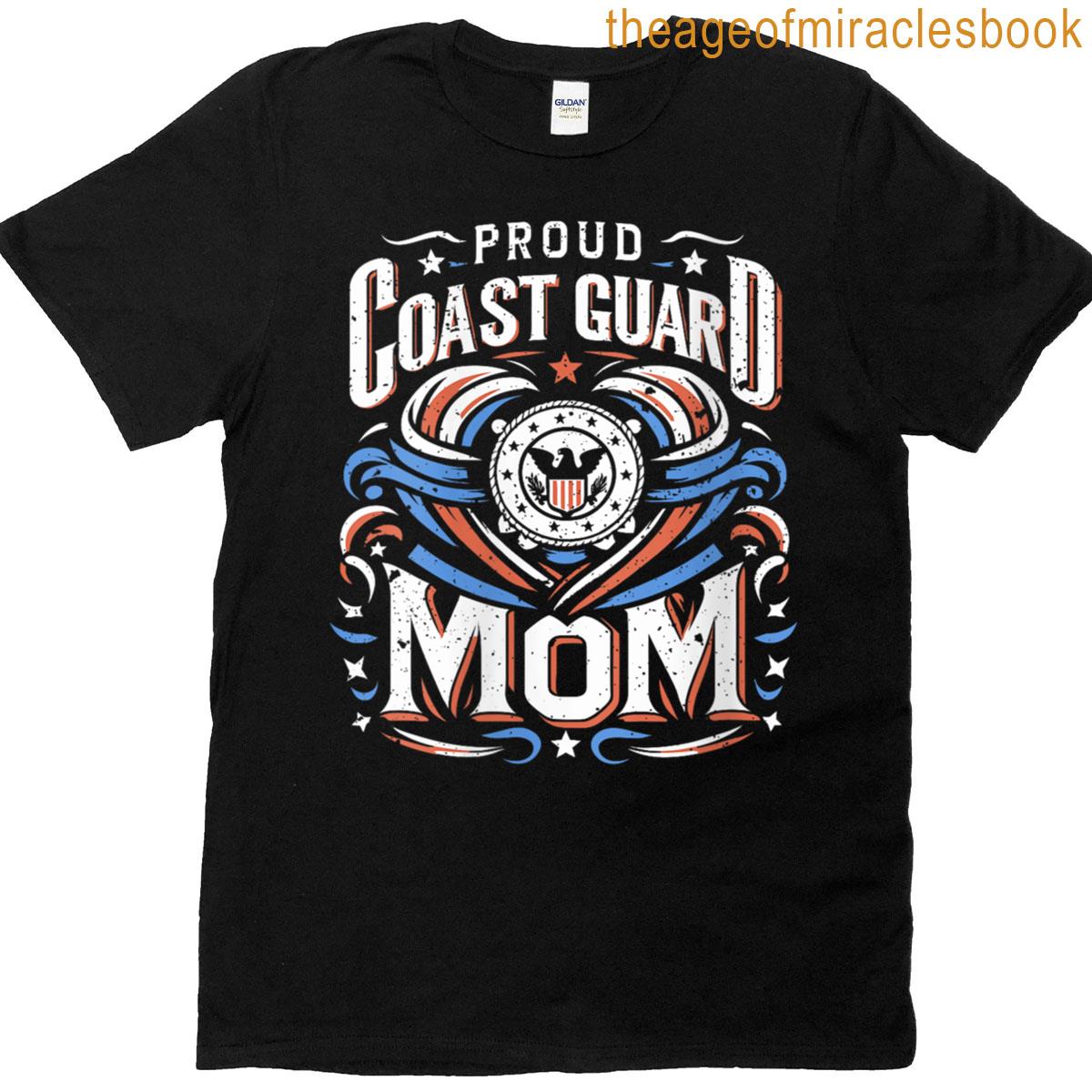 Womens Proud Coast Guard Mom Us Military Mothers Day T-shirt