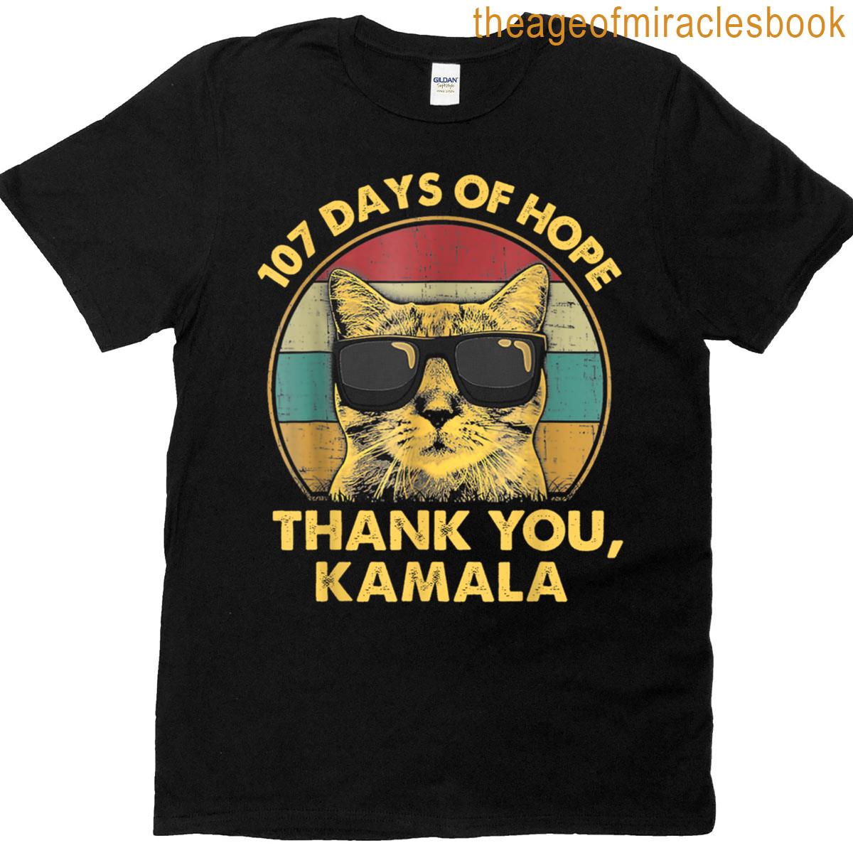 107 Days Of Hope Thank You Kamala Cat Vintage T-shirt