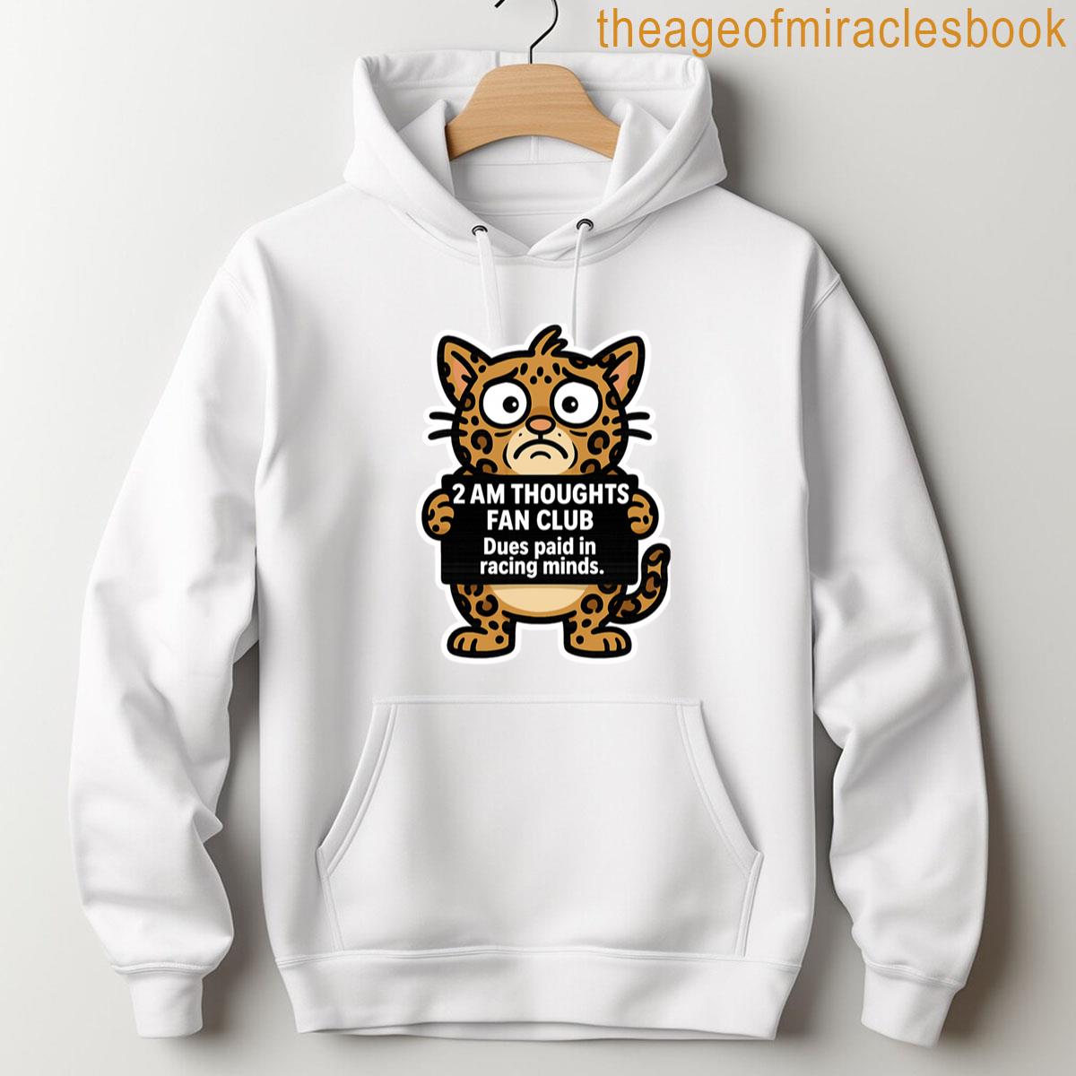 Alternative view of 2 Am Thoughts Fan Club Funny Insomnia Cat Design T-shirt