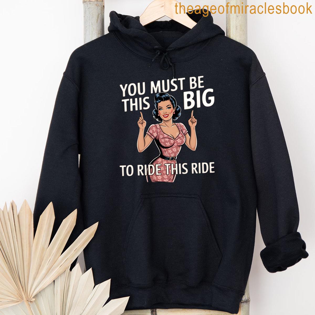 Alternative view of You Must Be This Big To Ride This Ride Fitted Scoop T-shirt