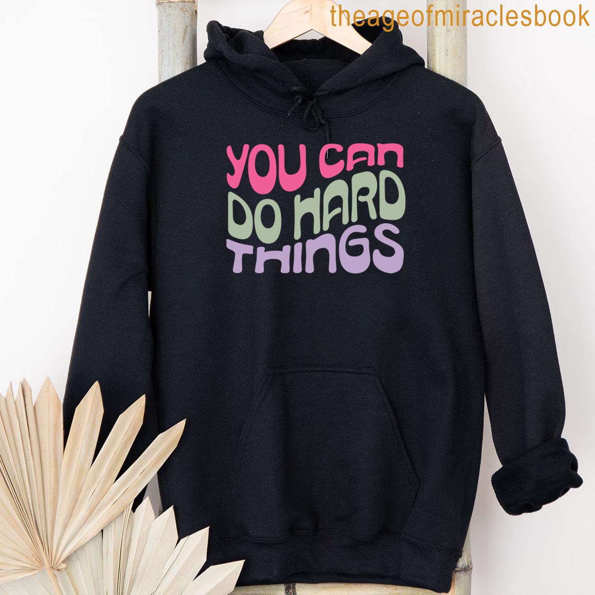 Alternative view of You Can Do Hard Things Motivational Quote Pastel Art Typography T-shirt