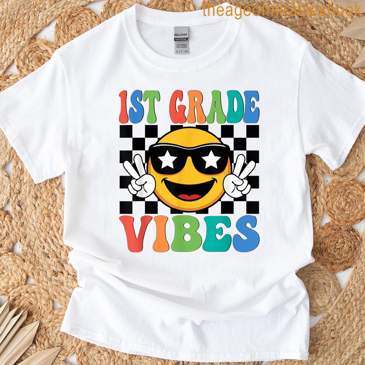 1st Grade Vibes T-shirt