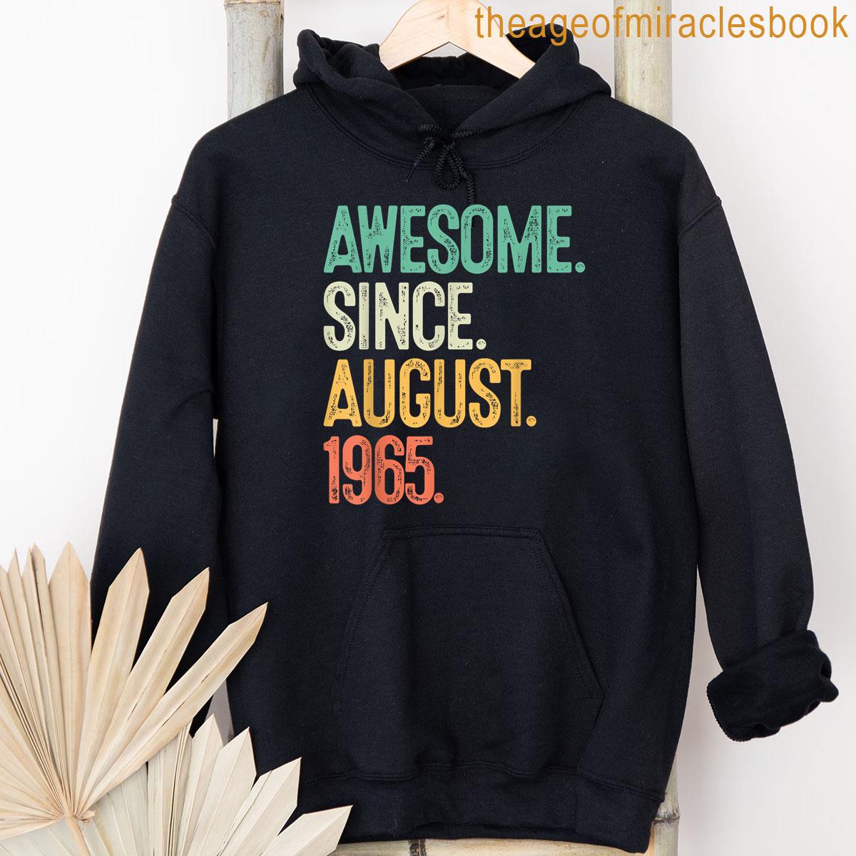 Alternative view of 60th Birthday Awesome August 1965 60 Year Old Gifts Men Dad T-shirt