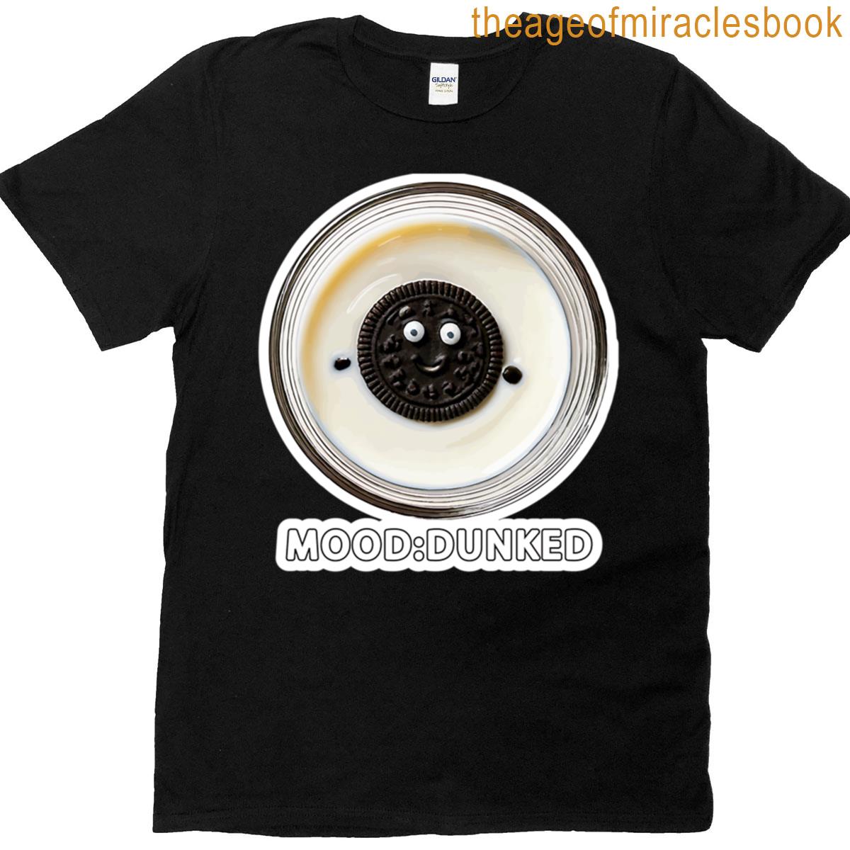 Mood Dunked Funny Cookie In Milk Oreo Inspired Design T-shirt