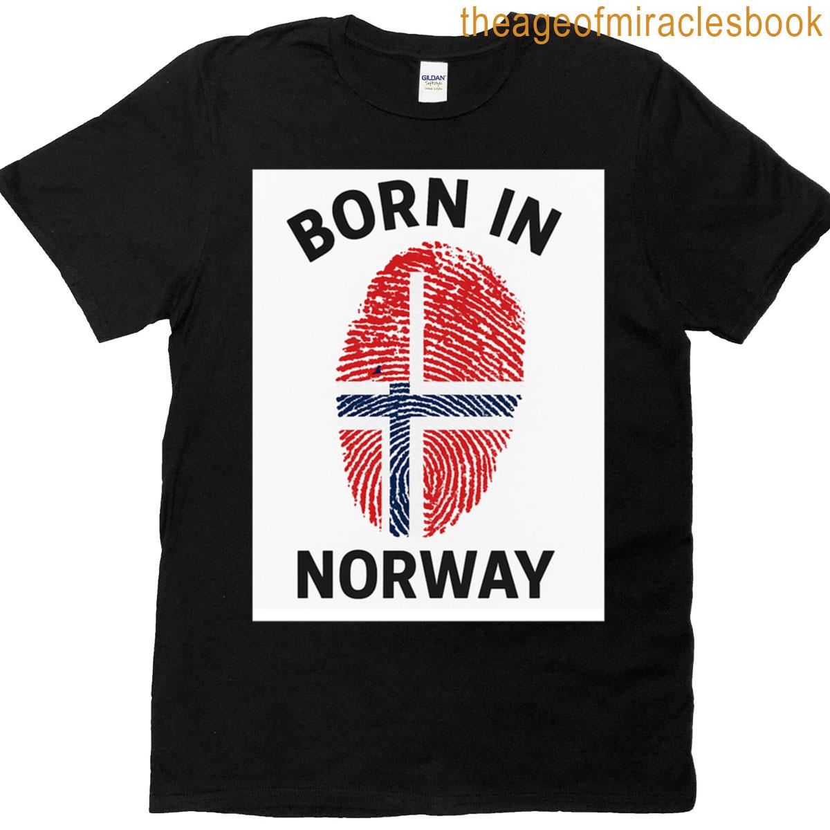 Born In Norway Collection Norwegian Pride Streetwear Lifestyle Gear T-shirt