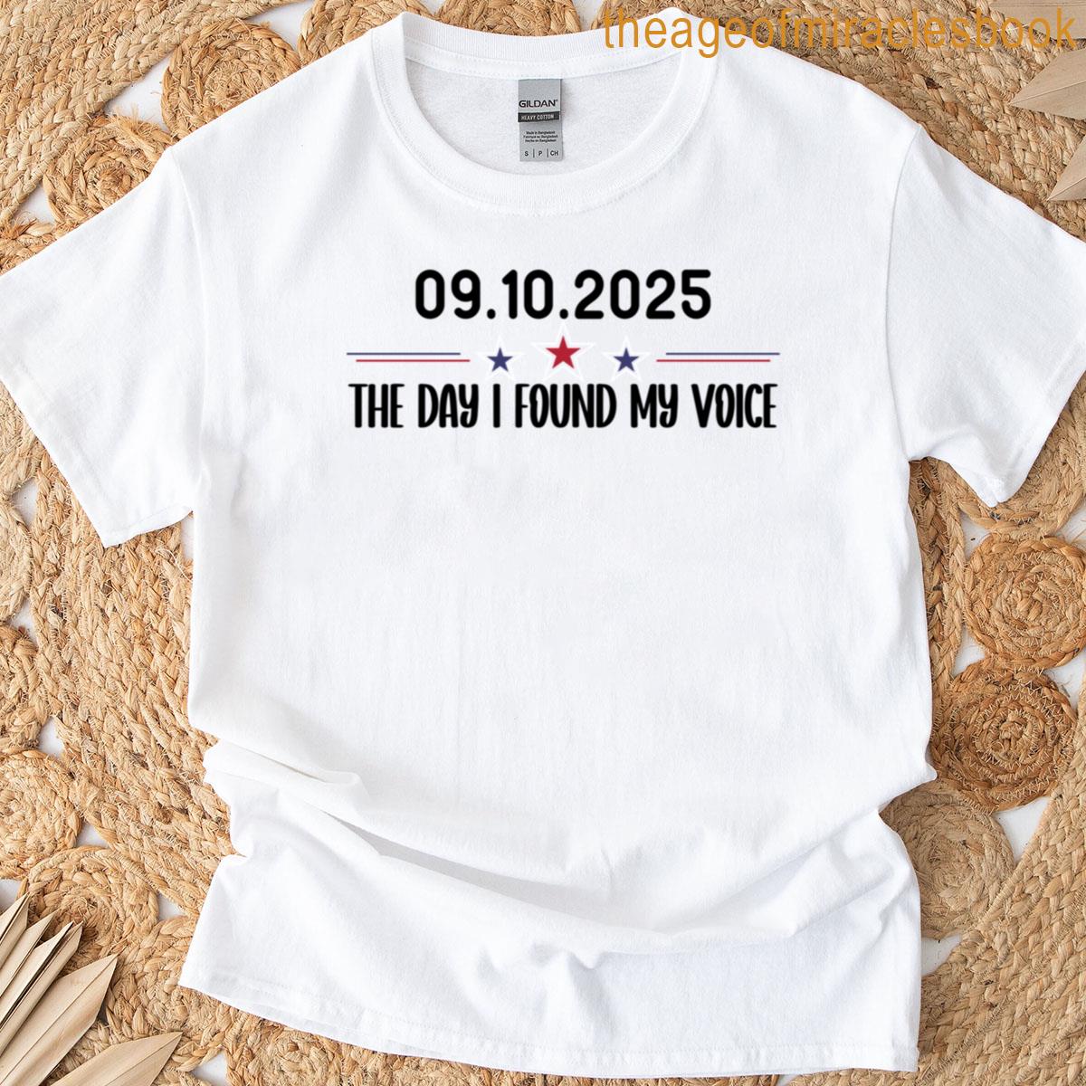 09102025 The Day I Found My Voice T-shirt