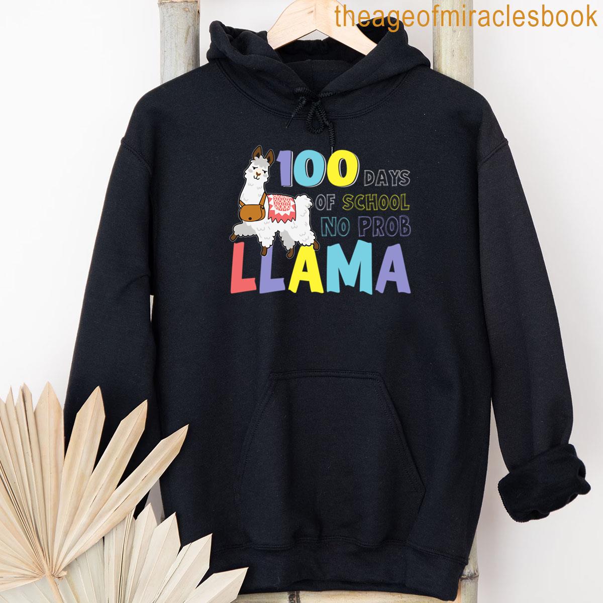 Alternative view of 100 Days Of School No Prob Llama Funny Cute Llama Lovers T-shirt