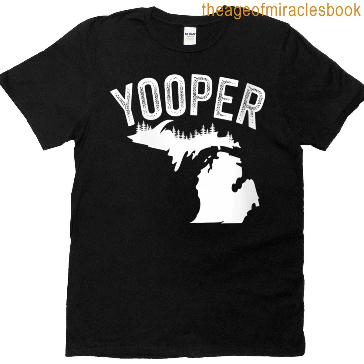 Womens Yooper Michigan Upper Peninsula Pride Design T-shirt