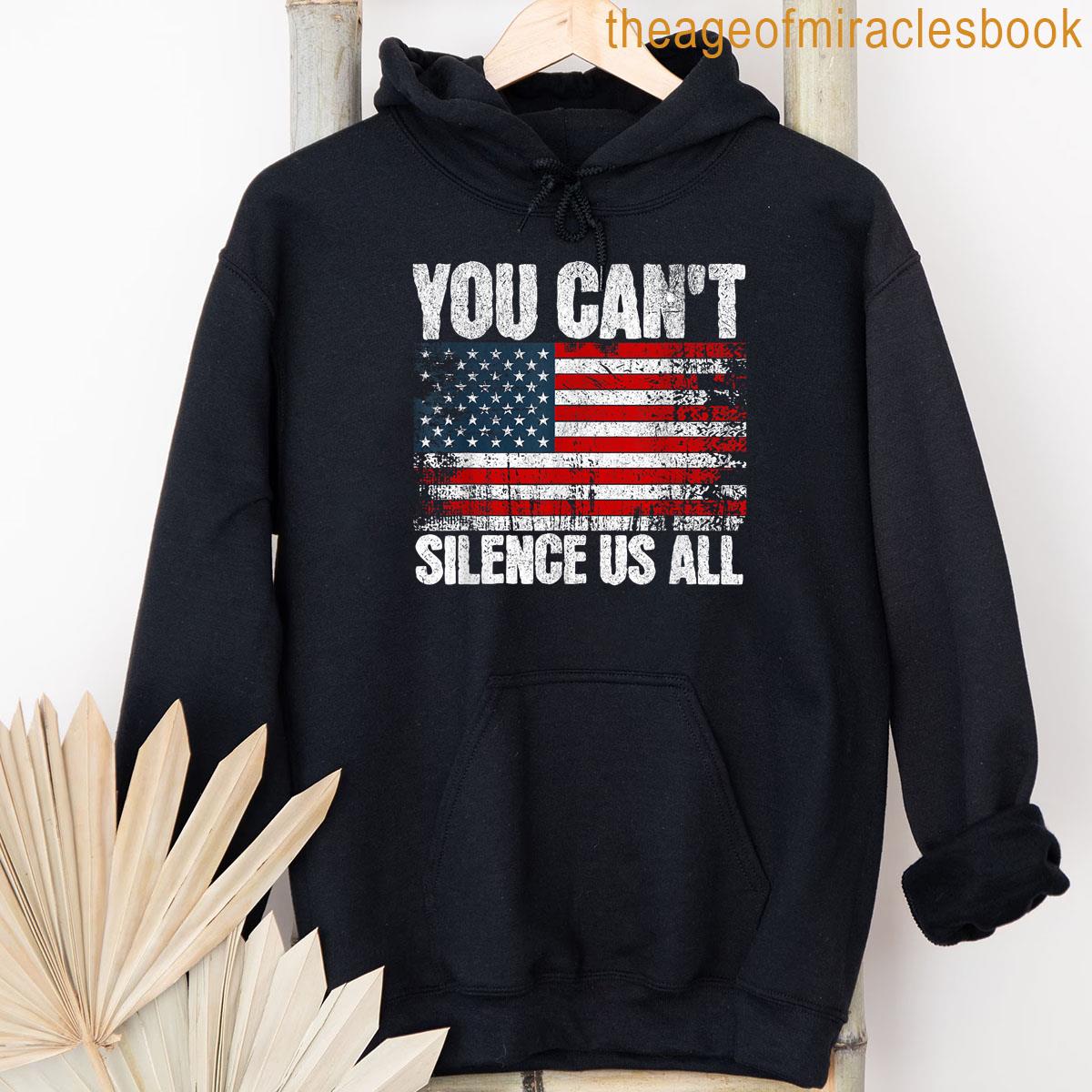 Alternative view of You Cant Silence Us All Usa Flag Conservative Republican T-shirt
