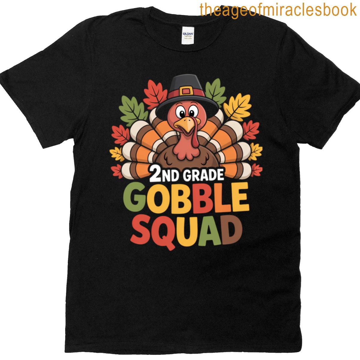 2nd Grade Gobble Squad Fun Thanksgiving Turkey T-shirt