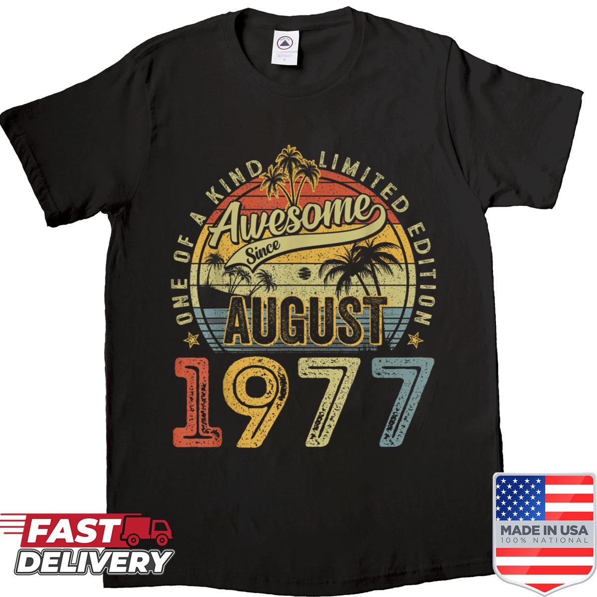 48 Years Old Vintage August 1977 Retro 48th Birthday Men Dad Shirt