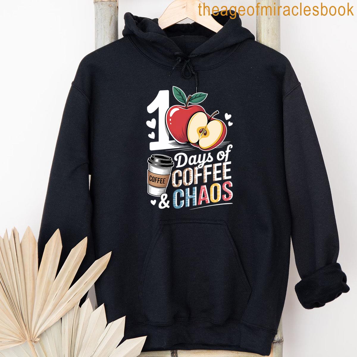 Alternative view of 100 Days Of Coffee Chaos 100th Day Of School T-shirt
