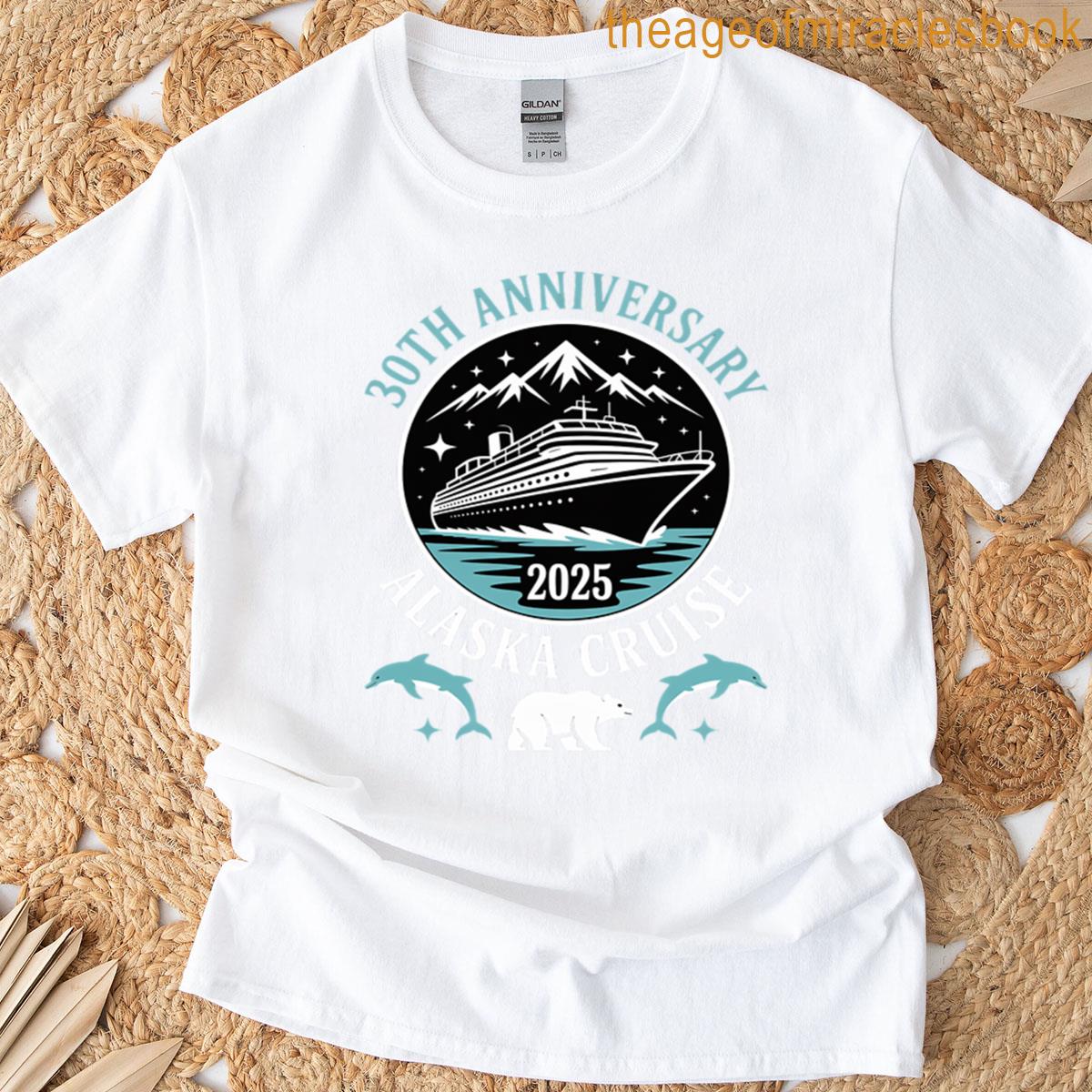 30th Anniversary Wedding Alaska Cruise 2025 Couple Vacation T-shirt