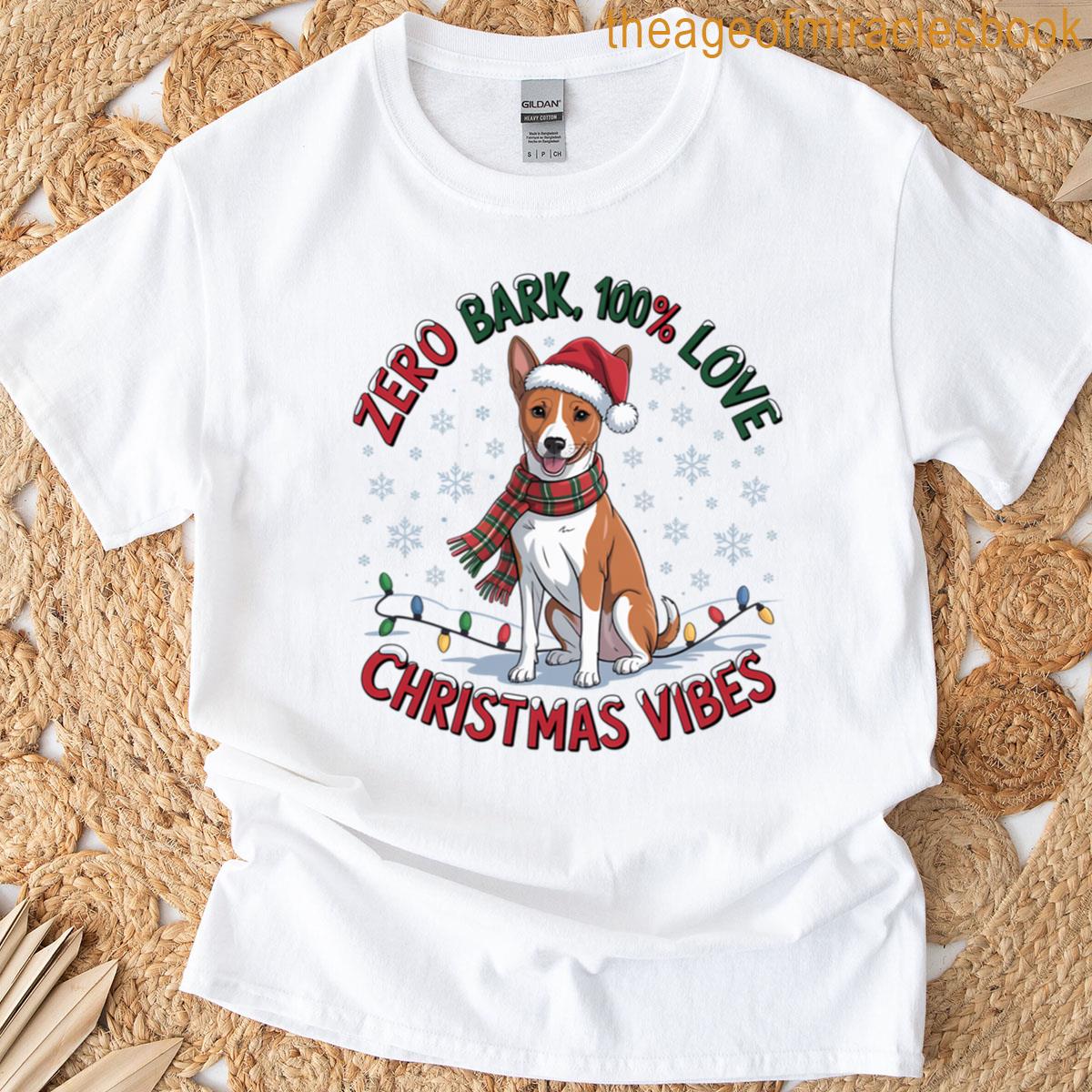 Zero Bark 100 Love Basenji Christmas Vibes Funny Barkless Dog Holiday Gift T-shirt