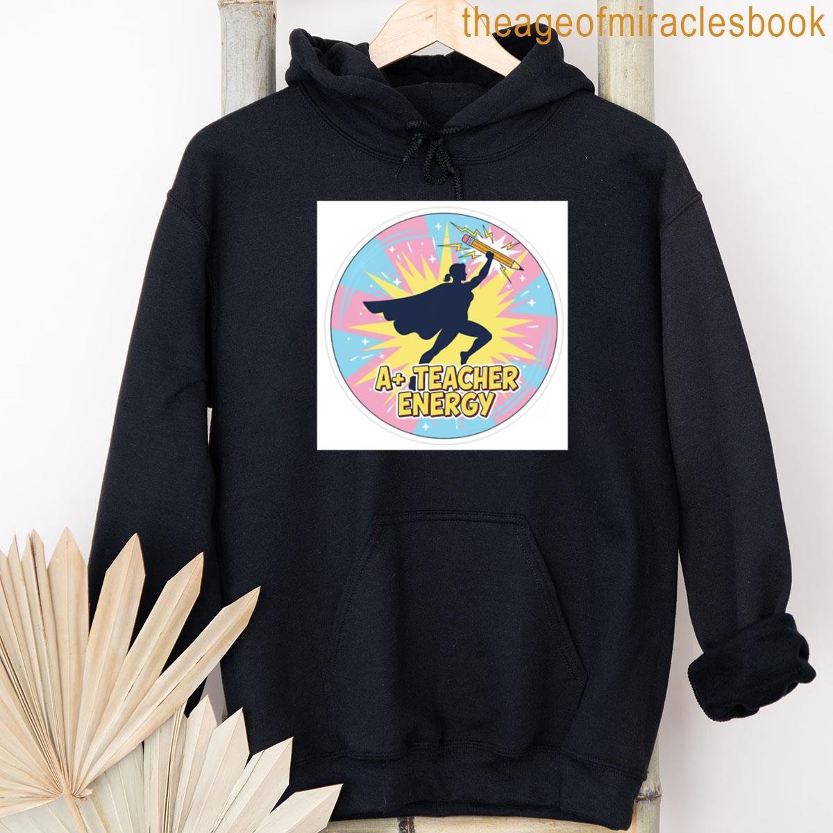 Alternative view of A Teacher Energy Funny Superhero Educator Design Motivational Classroom Gift T-shirt