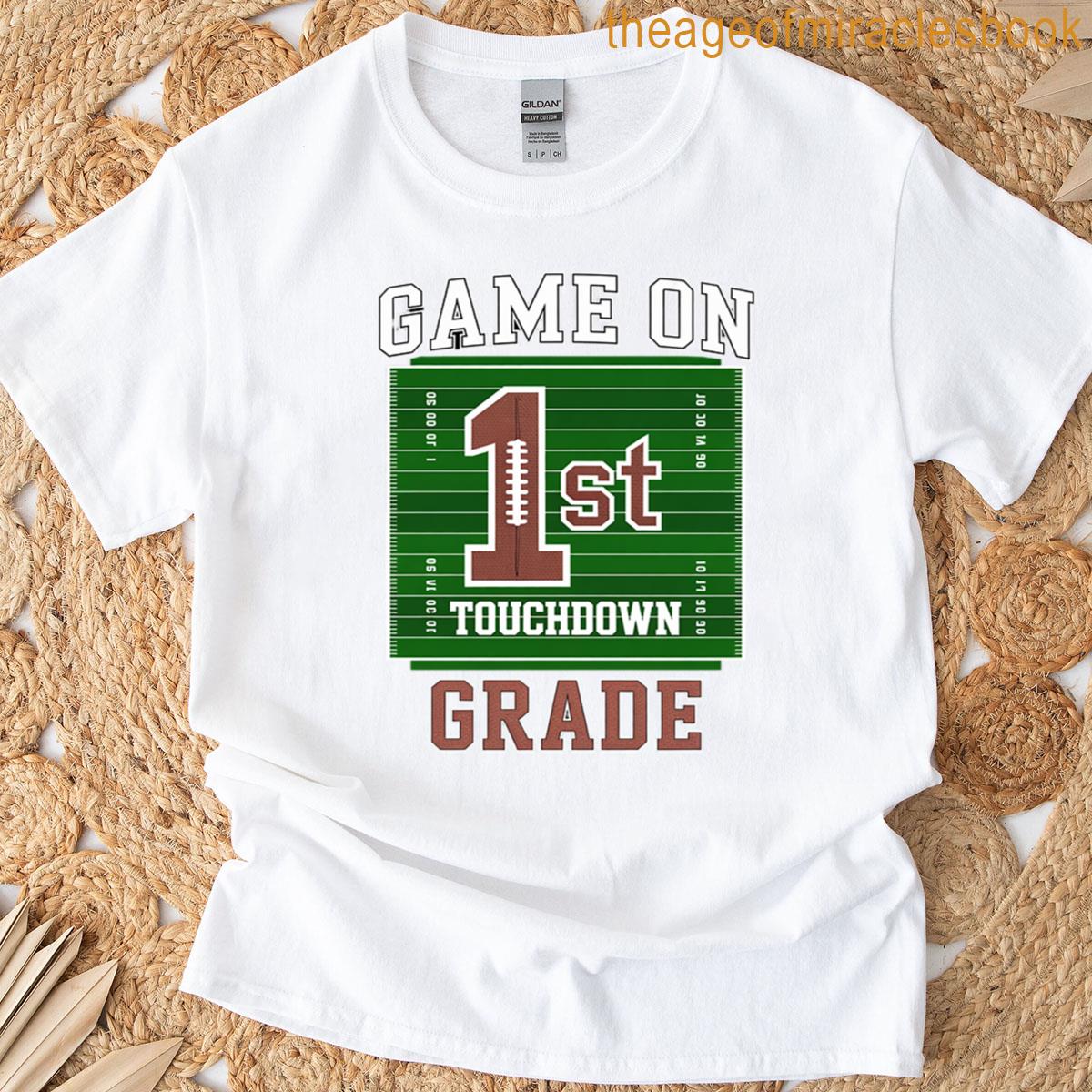 1st Grade Boys Football Back To School Game On First Grade T-shirt