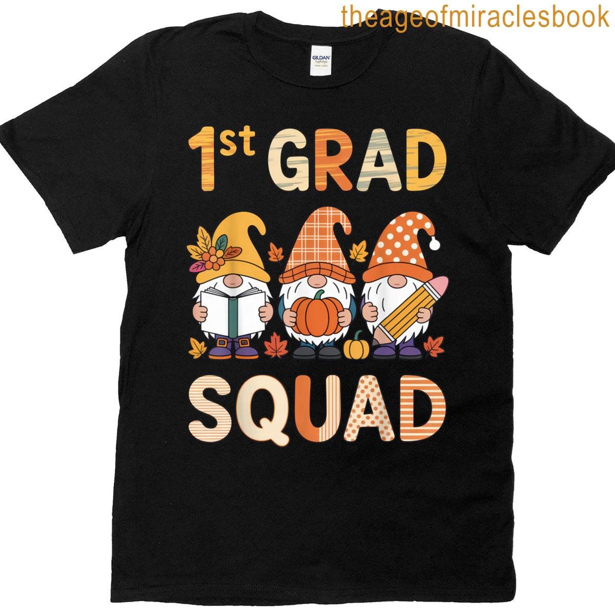 1st Grade Squad Cute Gnome Teacher Kids Autumn School Fun T-shirt